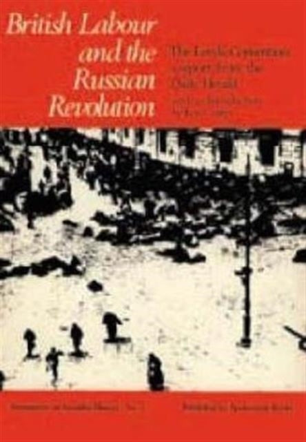 British Labour and the Russian Revolution