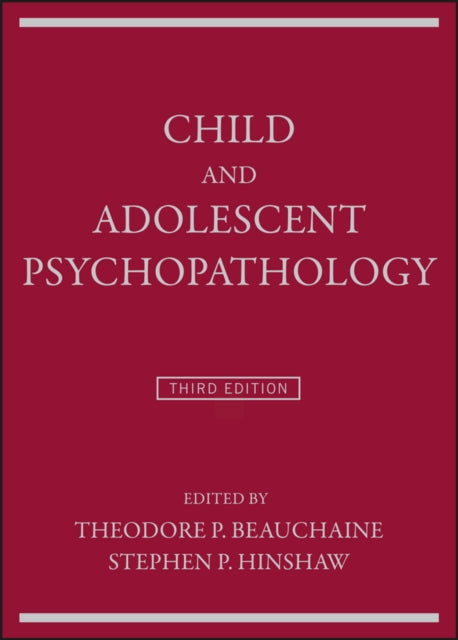 CHILD AND ADOLESCENT PSYCHOPATHOLOGY