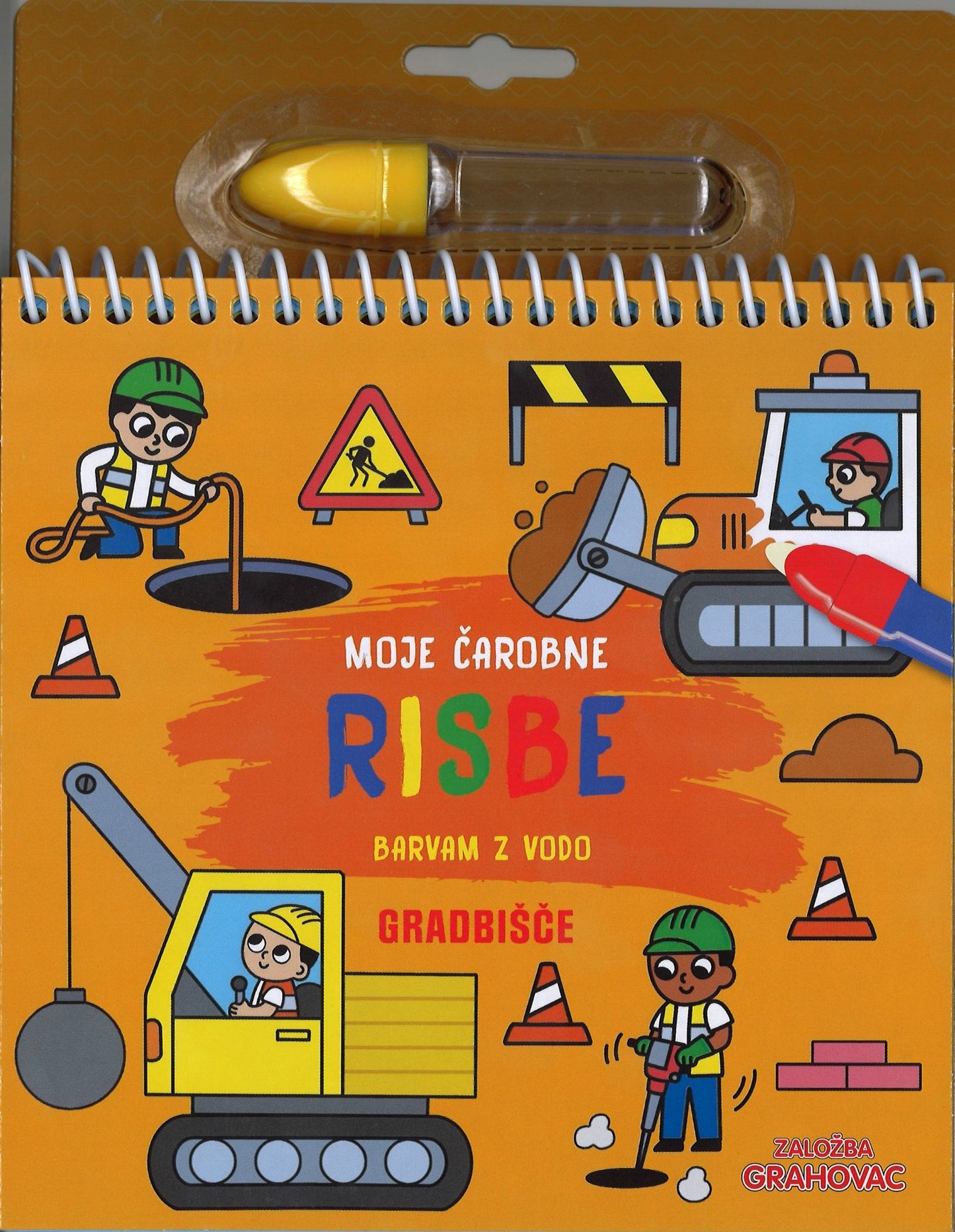 Moje čarobne risbe: Gradbišče (barvam z vodo)