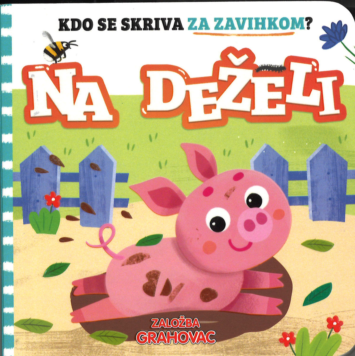 Kaj se skriva za zavihkom?: Na deželi