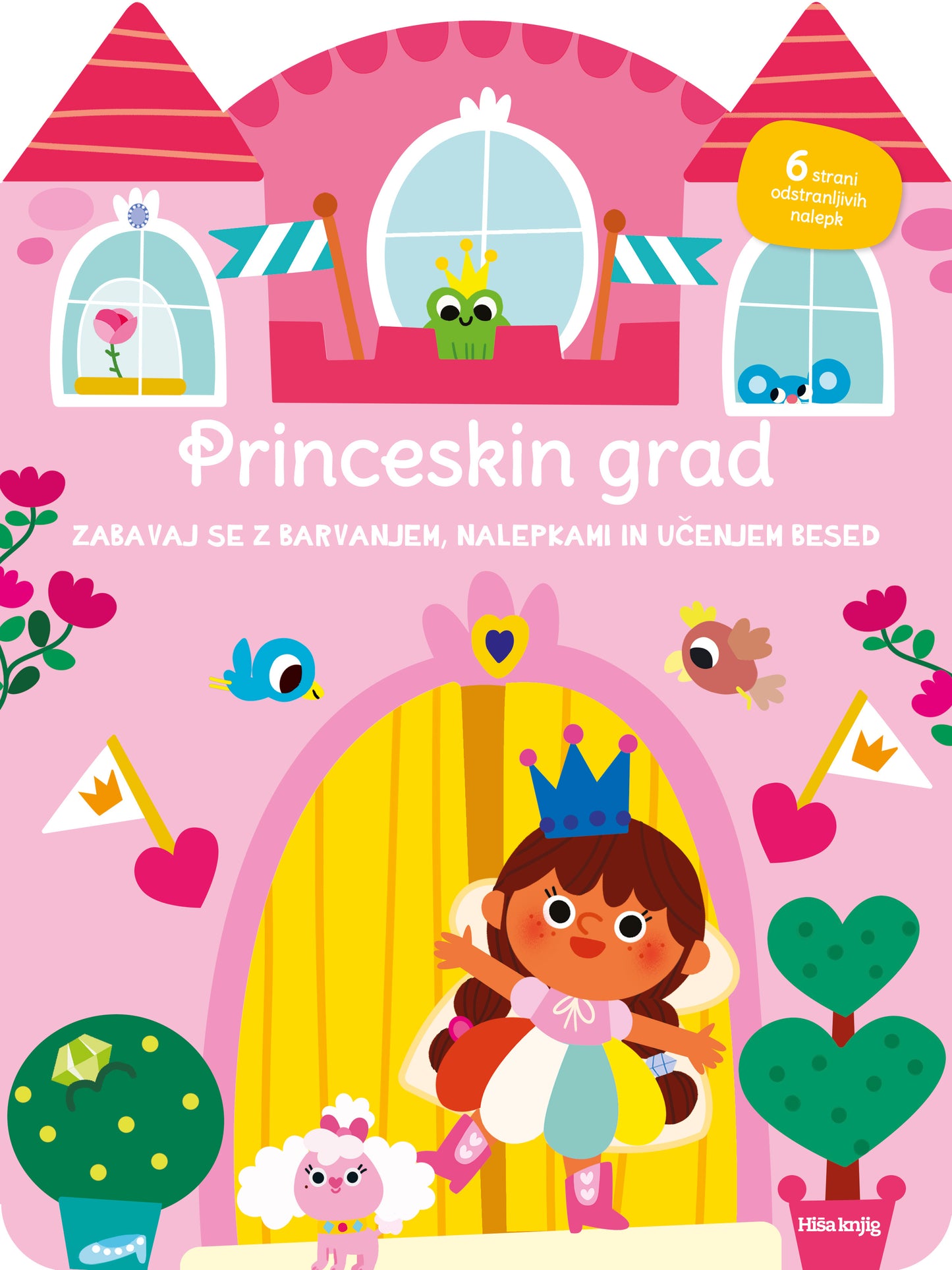 Princeskih grad (Zabavaj se z barvanjem, nalepkami in učenjem besed)