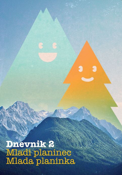 Dnevnik 2: Mladi planinec, mlada planinka
