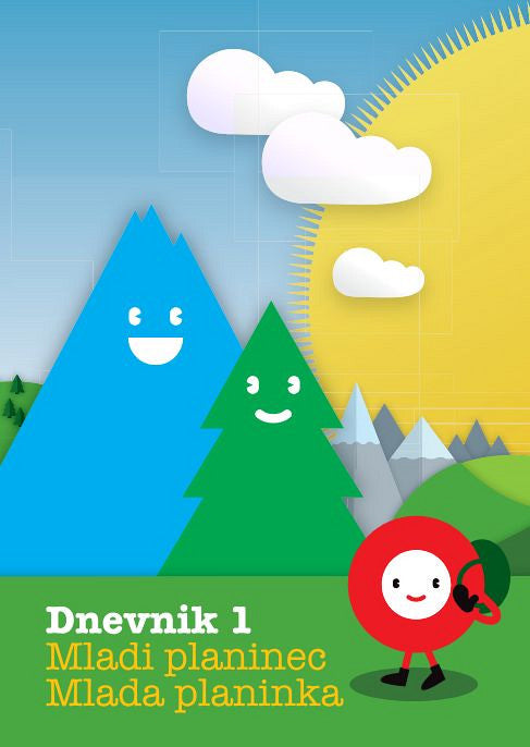 Dnevnik 1: Mladi planinec, mlada planinka