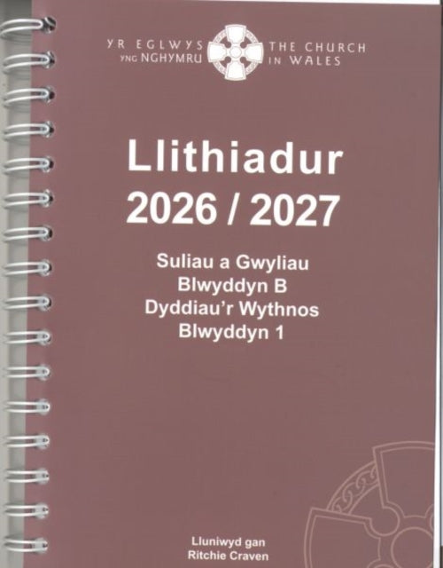 Llithiadur yr Eglwys yng Nghymru - The Church in Wales Lectionary 2026 - 2027