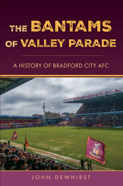 Bantams of Valley Parade