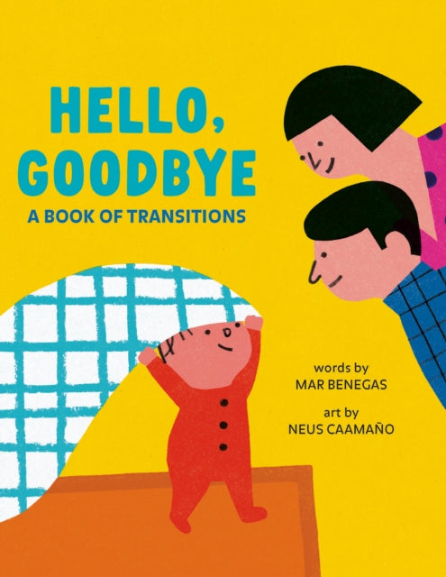 Hello, Goodbye
