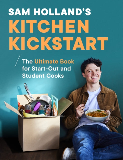 Sam Holland’s Kitchen Kickstart