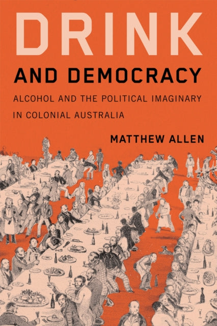 Drink and Democracy