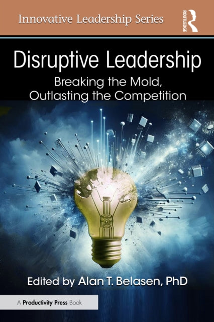 Disruptive Leadership