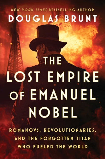 Lost Empire of Emanuel Nobel