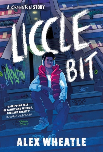 Crongton Story: Liccle Bit