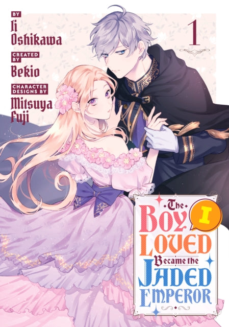 Boy I Loved Became the Jaded Emperor 1