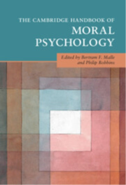 Cambridge Handbook of Moral Psychology