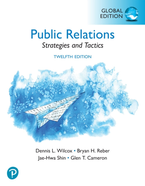 Public Relations: Strategies and Tactics, Global Edition