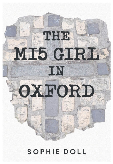 MI5 Girl In Oxford
