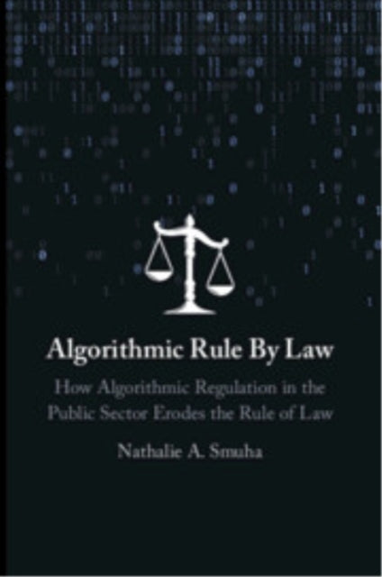 Algorithmic Rule By Law