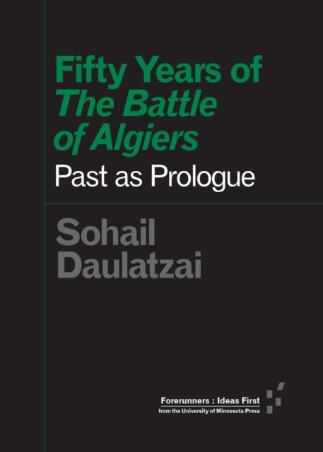 Fifty Years of "the Battle of Algiers"