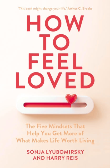 How to Feel Loved