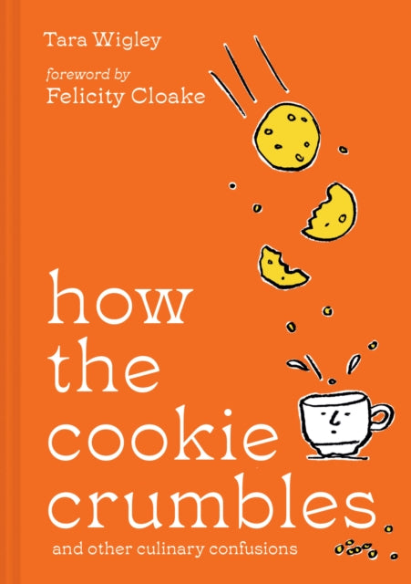 How the Cookie Crumbles