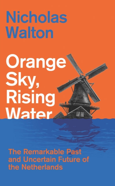 Orange Sky, Rising Water