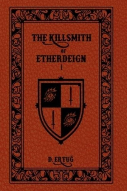 Killsmith of Etherdeign