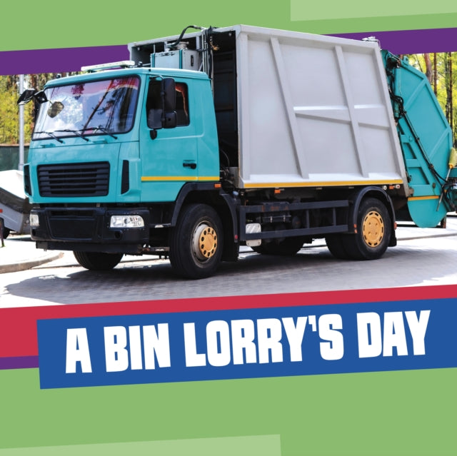 Bin Lorry's Day