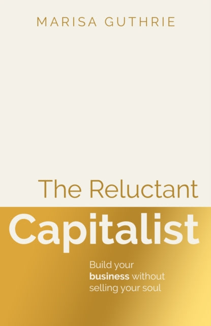 Reluctant Capitalist