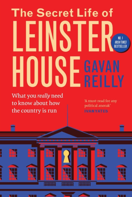 Secret Life of Leinster House