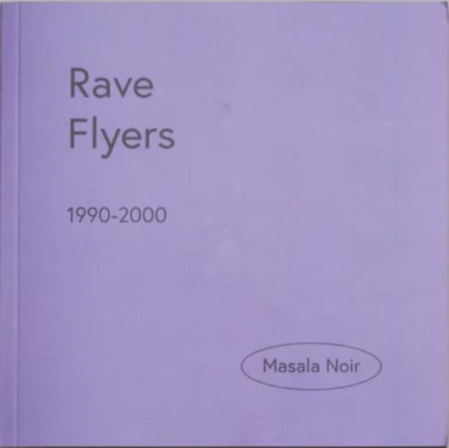 Rave Flyers