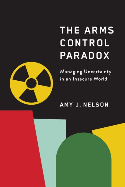 Arms Control Paradox