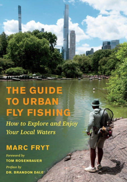 Guide to Urban Fly Fishing