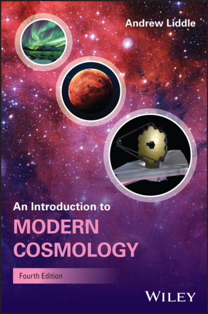 Introduction to Modern Cosmology, 4th Edition