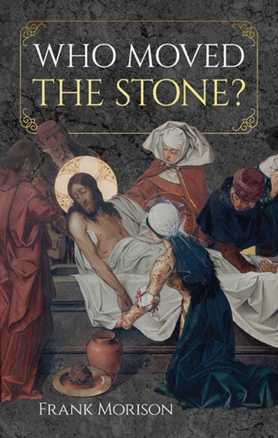 Who Moved the Stone?
