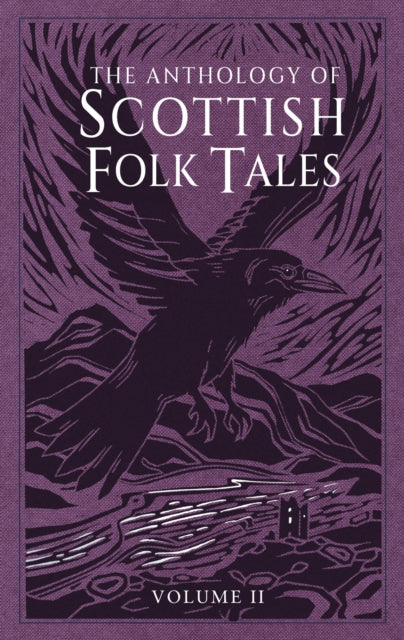 Anthology of Scottish Folk Tales: Volume II