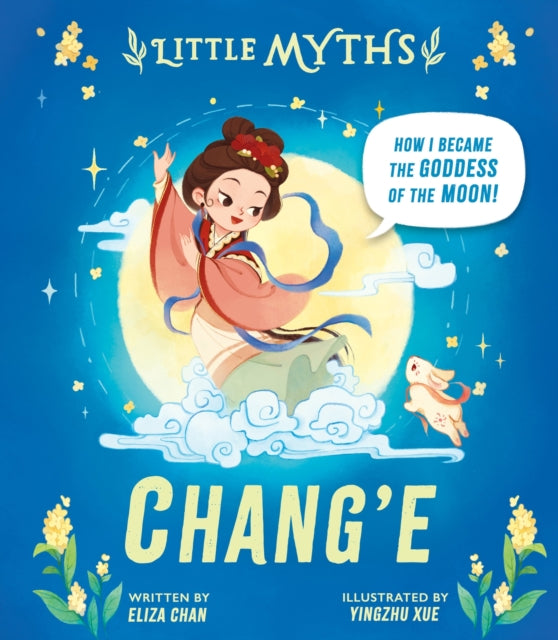 Little Myths: Chang'e
