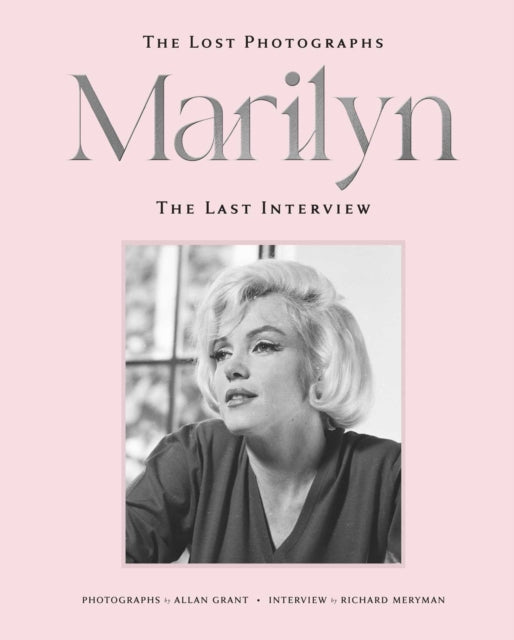 Marilyn: The Lost Photographs * The Last Interview