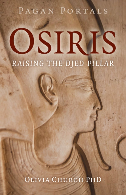 Pagan Portals - Osiris