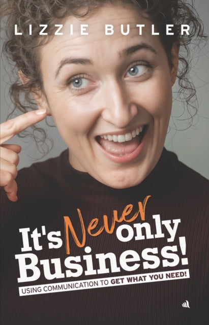 It's Never Only Business!