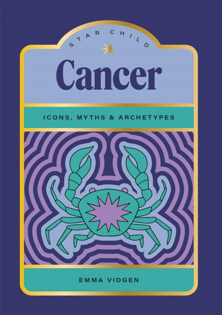 Star Child: Cancer