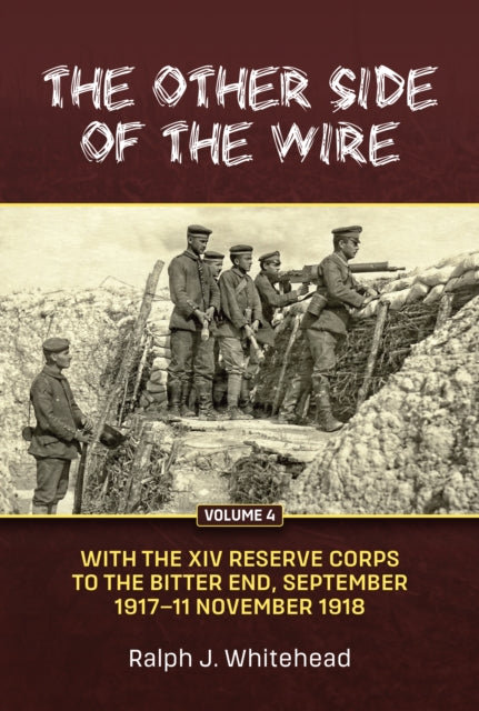 The Other Side of the Wire Volume 4