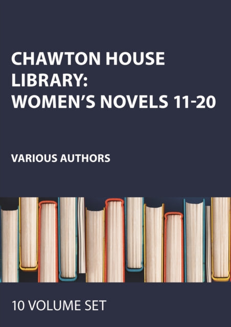 Chawton House Library: Women's Novels 11-20