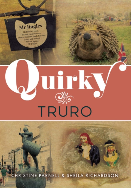 Quirky Truro