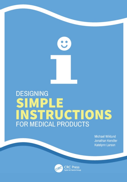Designing Simple Instructions for Medical Products