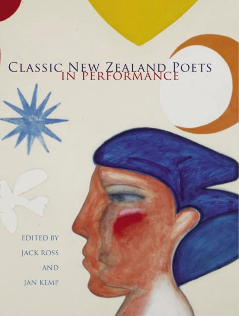 Classic New Zealand Poets in Performance