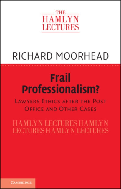 Frail Professionalism?