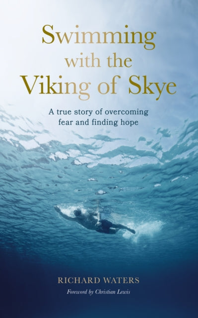 Swimming with the Viking of Skye