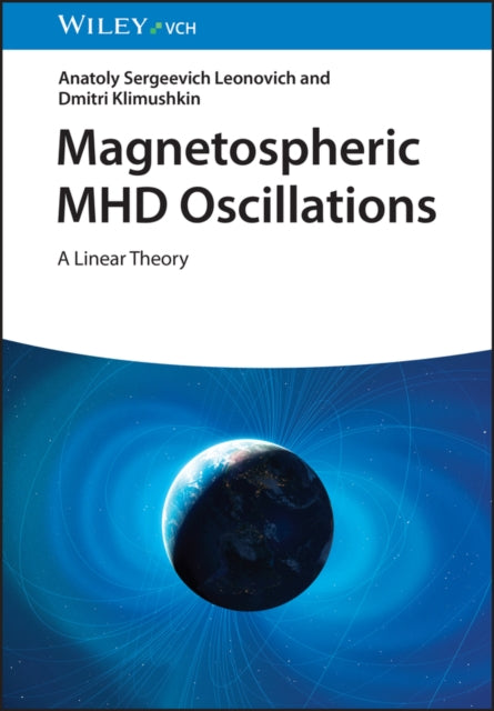 Magnetospheric MHD Oscillations