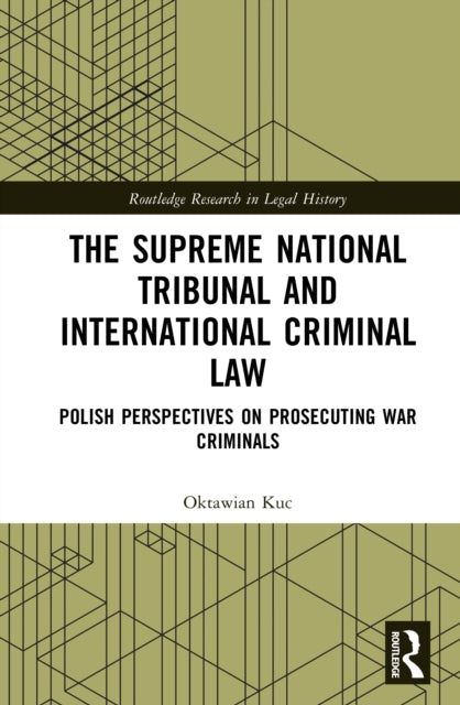Supreme National Tribunal and International Criminal Law