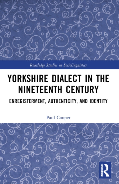 Yorkshire Dialect in the Nineteenth Century