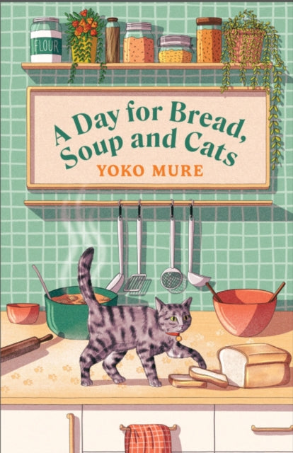 Day for Bread, Soup and Cats